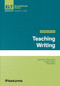 Teaching Writing, Revised by Zuzana Tomas, Ilka Kostka, Jennifer A. Mott-Smith, 9781945351860