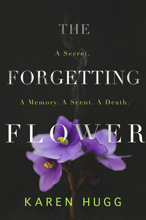 The Forgetting Flower by Karen Hugg, 9781949116342