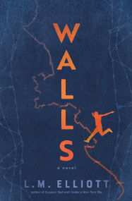 Walls by L. M. Elliott, 9781643750248