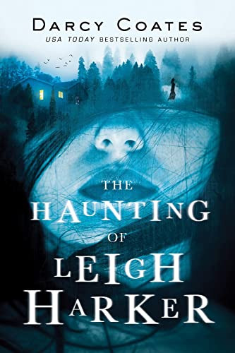 The Haunting of Leigh Harker by Darcy Coates, 9781728220222