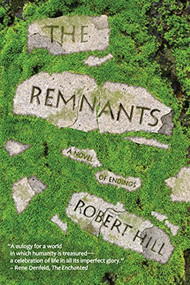 The Remnants by Robert Hill, 9781942436157