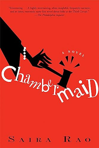 Chambermaid (A Novel) by Saira Rao, 9780802143723