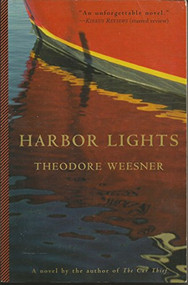 Harbor Lights by Theodore Weesner, 9780802137647