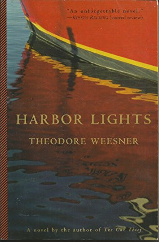 Harbor Lights by Theodore Weesner, 9780802137647