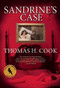 Sandrine's Case by Thomas H. Cook, 9780802155146