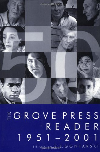 The Grove Press Reader 1951-2001 by S. E. Gontarski, 9780802137807