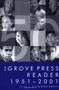 The Grove Press Reader 1951-2001 by S. E. Gontarski, 9780802137807