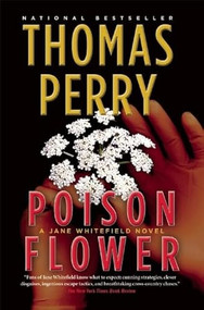 Poison Flower by Thomas Perry, 9780802155115