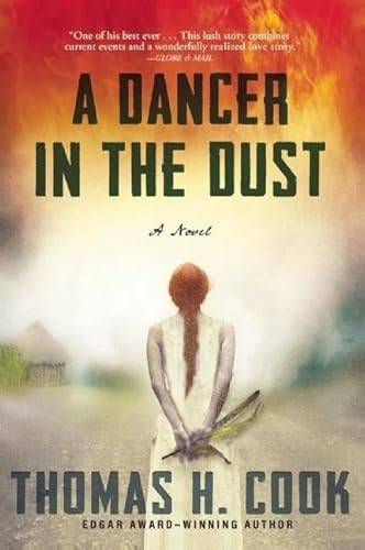 A Dancer in the Dust by Thomas H. Cook, 9780802124258
