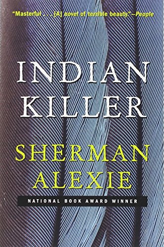Indian Killer by Sherman Alexie, 9780802143570