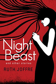 Night Beast by Ruth Joffre, 9780802128089