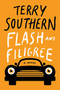 Flash and Filigree (A Novel) by Terry Southern, 9780802128164