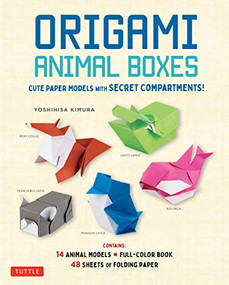 Origami Animal Boxes Kit (Cute Paper Models with Secret Compartments! (14 Animal Origami Models + 48 Folding Sheets)) by Kimura Yoshihisa, 9780804852548