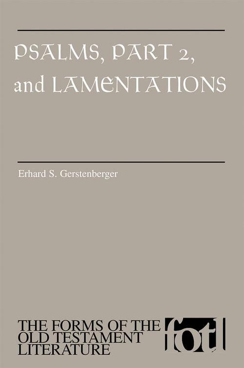 Psalms, Part 2, and Lamentations by Erhard S. Gerstenberger, 9780802804884