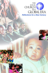 The Local Church in a Global Era (Reflections for a New Century) by Max L. Stackhouse, 9780802847102