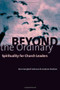Beyond the Ordinary (Spirituality for Church Leaders) by Ben Campbell Johnson, Andrew Dreitcer, 9780802847737