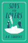Sons and Lovers - 9781847497536 by D.H. Lawrence, 9781847497536