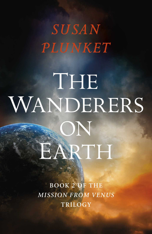 The Wanderers on Earth by Susan Plunket, 9781789045321