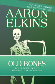 Old Bones - 9781497643154 by Aaron Elkins, Aaron Elkins, 9781497643154