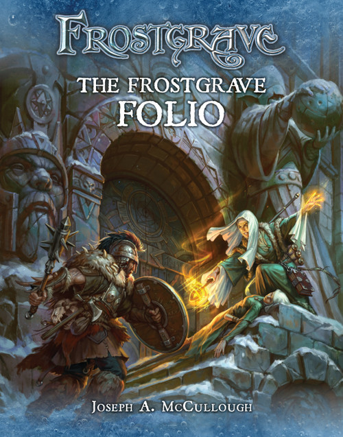 Frostgrave: The Frostgrave Folio by Joseph A. McCullough, Dmitry Burmak, Kate Burmak, 9781472818508
