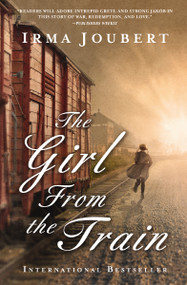 The Girl From the Train by Irma Joubert, 9780529102379