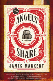 The Angels' Share by James Markert, 9780718090227