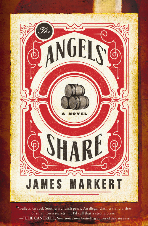 The Angels' Share by James Markert, 9780718090227