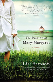 The Passion of Mary-Margaret by Lisa Samson, 9781595542113
