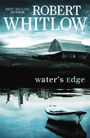Water's Edge - 9781595544513 by Robert Whitlow, 9781595544513