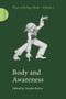 Body and Awareness by Sandra Reeve, 9781913743000