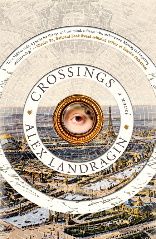 Crossings (A Novel) by Alex Landragin, 9781250796721