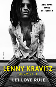 Let Love Rule by Lenny Kravitz, David Ritz, 9781250813886