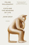 Feline Philosophy (Cats and the Meaning of Life) - 9781250800251 by John Gray, 9781250800251