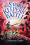 The Storm Keepers' Battle by Catherine Doyle, 9781547602759