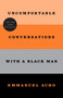 Uncomfortable Conversations with a Black Man - 9781250800473 by Emmanuel Acho, 9781250800473