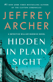 Hidden in Plain Sight (A Detective William Warwick Novel) - 9781250801197 by Jeffrey Archer, 9781250801197