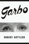 Garbo by Robert Gottlieb, 9780374298357