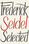 Frederick Seidel Selected Poems - 9780374603250 by Frederick Seidel, 9780374603250