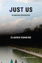 Just Us (An American Conversation) - 9781644450635 by Claudia Rankine, 9781644450635