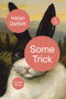 Some Trick by Helen DeWitt, 9780811228930