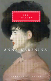 Anna Karenina (Introduction by John Bayley) - 9780679410003 by Leo Tolstoy, Louise Maude, Alymer Maude, John Bayley, 9780679410003