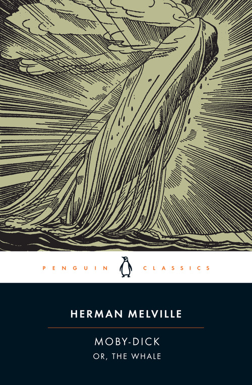 Moby-Dick (or, The Whale) by Herman Melville, Andrew Delbanco, Tom Quirk, 9780142437247