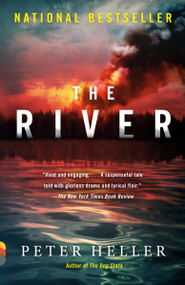 The River (A novel) by Peter Heller, 9780525563532