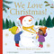 We Love Christmas! (A Merry Book of Colors) by Patricia Hegarty, Lucy Barnard, 9781664350021