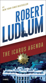 The Icarus Agenda (A Novel) by Robert Ludlum, 9780345539212