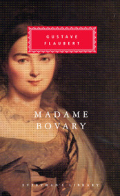 Madame Bovary (Introduction by Victor Brombert) - 9780679420316 by Gustave Flaubert, Francis Steegmuller, Victor Brombert, 9780679420316