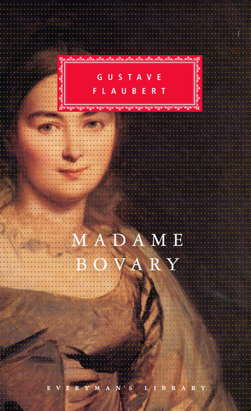 Madame Bovary (Introduction by Victor Brombert) - 9780679420316 by Gustave Flaubert, Francis Steegmuller, Victor Brombert, 9780679420316