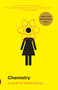 Chemistry (A Novel) by Weike Wang, 9780525432227