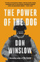 The Power of the Dog by Don Winslow, 9781400096930