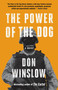 The Power of the Dog by Don Winslow, 9781400096930